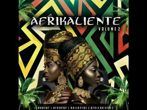 AFROBEATS MIX  2k20 (Afrikaliente Vol.2) Mixed By DJ SALU