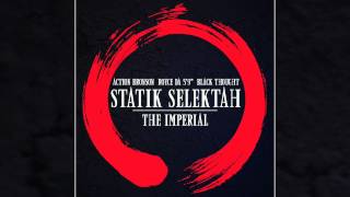 Statik Selektah ft. Action Bronson, Royce Da 5&#39;9&quot; &amp; Black Thought - &quot;The Imperial&quot;