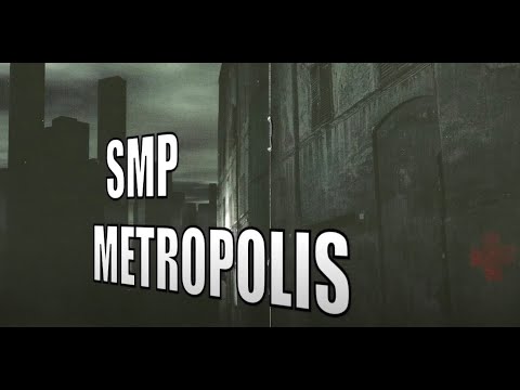 SMP | Metropolis (Bounte Mix)
