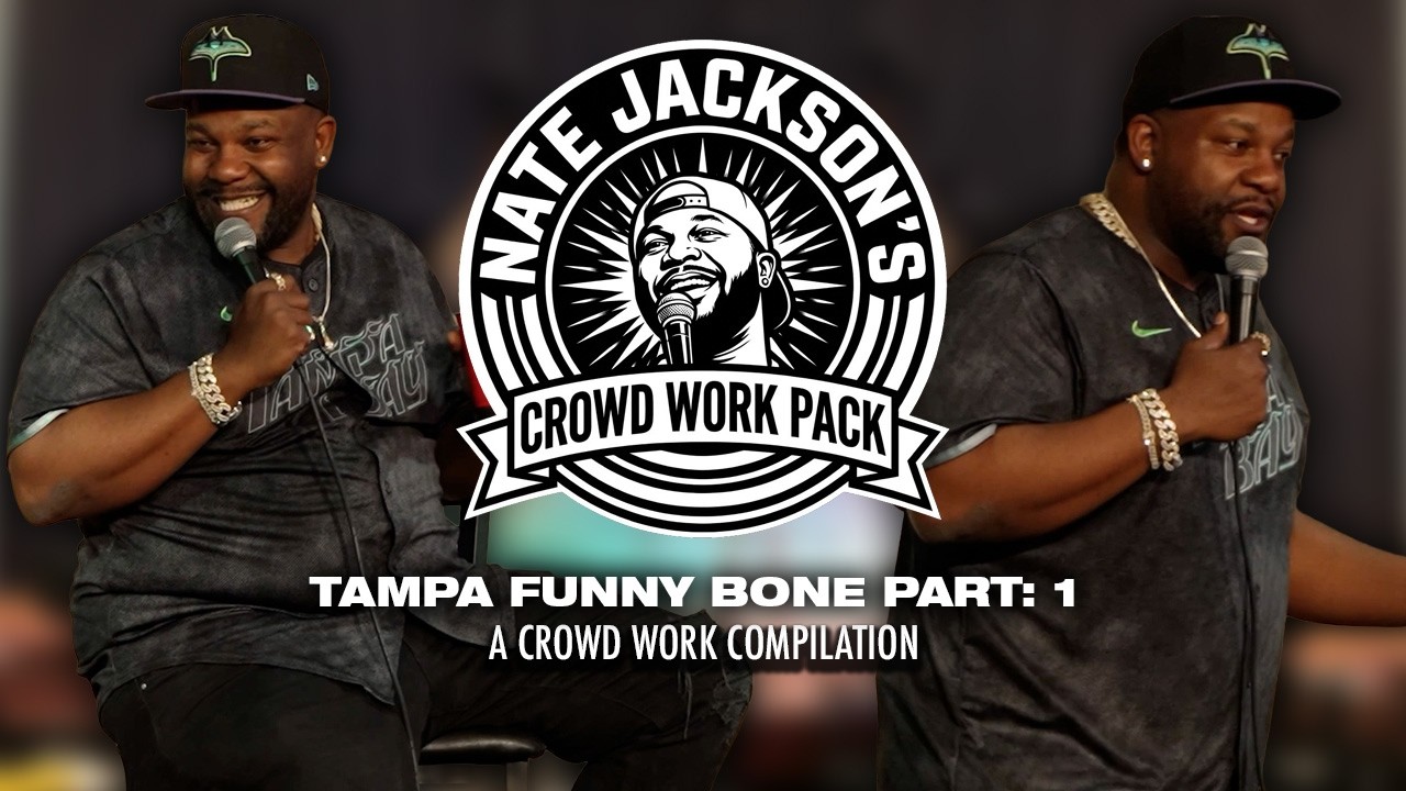 Nate Jackson Crowd Work Pack: Tampa Funny Bone PT:1