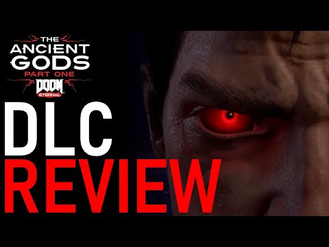 Doom Eternal: The Ancient Gods Review
