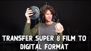 Transfer Super 8 Film to Digital - USB - DVD - MP4 using Legacy Digital Productions