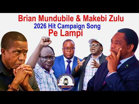 UPND Banned This PF Campaign song Brian Mundubile & Makebi Zulu 2026 Hit Song Pe Lampi