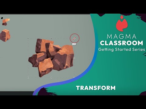 Transform | Magma Classroom