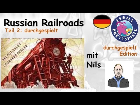 Cyrils Brettspiele - Russian Railroads Brettspiel (S20E02) - Die ersten 2 Runden