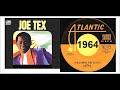 Joe Tex Hold What You Ve Got