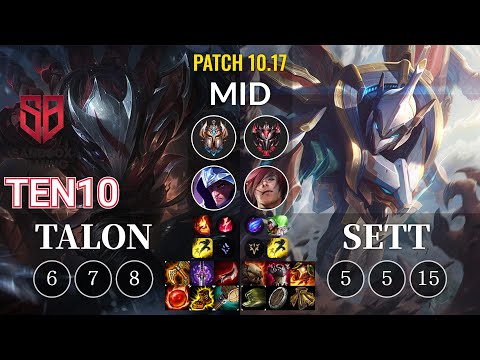SB Ten10 Talon vs Sett Mid - KR Patch 10.17