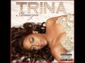 Trina "Make Way" Ft. Lyfe Jennings 
