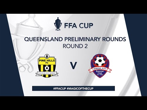 FULL MATCH: FFA Cup QLD R2 - Pine Hills vs Robina City