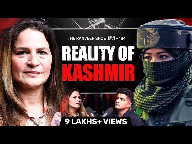 Kashmir Ka ASLI Sach - Encounters, Militants & More | Shaheeda P Ganguly | TRS हिंदी 184