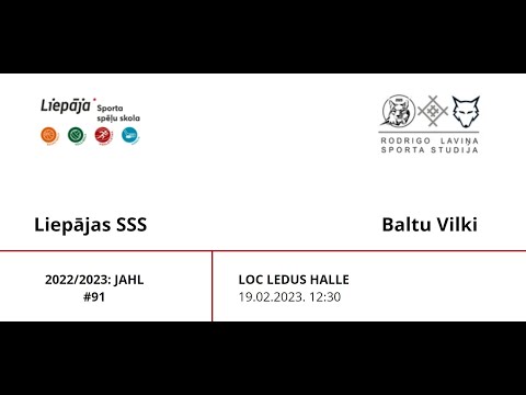2022/2023: JAHL Liepājas SSS - Baltu Vilki   / 19.02.2023.