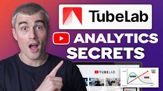 Tubelab Tips: Improve CTR and Watch Time Using Analytics