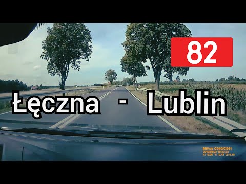 Lubelskie: Przejazd Łęczna - Lublin (DK82)