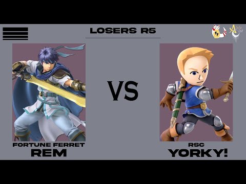 Losers R5 FF Rem (Min min/Ike) vs RSC/LTC Yorky! (Brawler/Sworder)