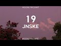 Jnske - 19 (Lyrics)  || Ngayon at magpakailangan mananatiling sa'yo