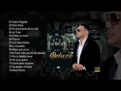 Yovanny Polanco -  (Album Deluxe)