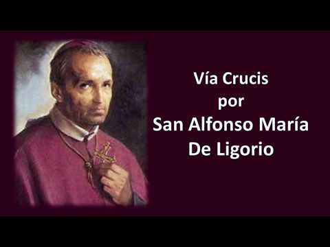 Way of the Cross of Saint Alphonsus Liguori