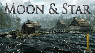 Skyrim Quest Mod - Moon and Star: Part 1
