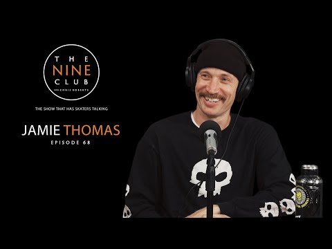 Jamie Thomas | The Nine Club With Chris Roberts - Episode 68