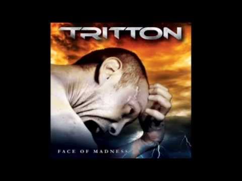 TRITTON - FACE OF MADNESS