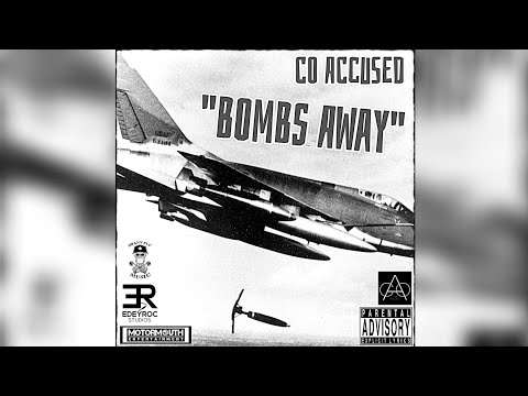Co Accused - Bombs Away Feat. Prada West (Official Lyric Video)
