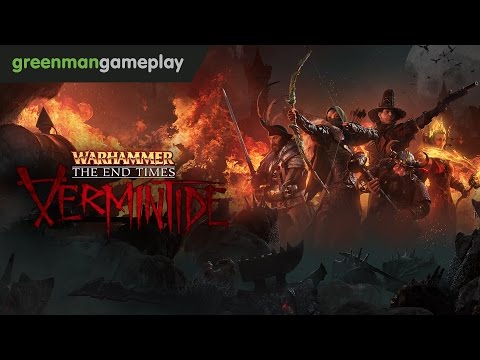 Warhammer: The End Times - Vermintide Beta | Green Man Gameplay