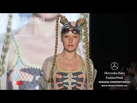 MIRANDA KONSTANTINIDOU Spring 2014 Berlin - Fashion Channel