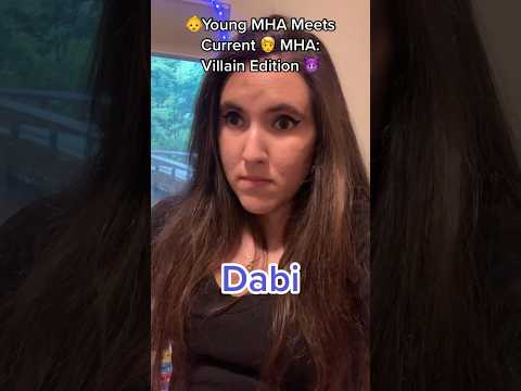 Young MHA Meets Current MHA Villain Edition 😈#myheroacademia #mha #bnha