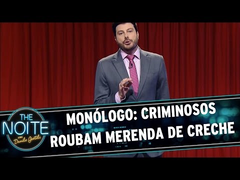 The Noite (23/04/15) - Monólogo: Criminosos roubam merenda de creche