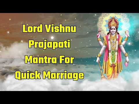 English 24 Lord Vishnu Prajapati Mantra For Quick Marriage