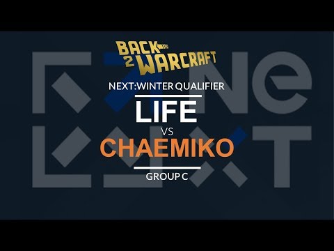 NEXT:Winter Qualifier - Group C: [N] Life vs. Chaemiko [H]