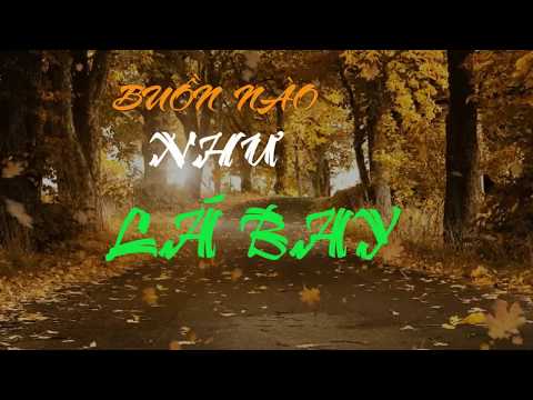 Buồn nào như lá bay Sheet - Lê Dung