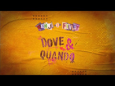 Benji + Finley - Dove e Quando RMX (Official Lyric Video)