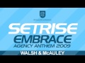 Embrace Anthem 2009 - Walsh and McAuley Remix by Setrise