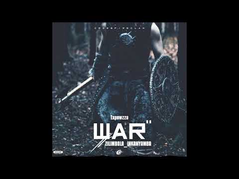 Expowzza_WAR (ft Zilimbola_Inkanyamba)