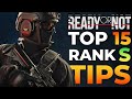 Ready Or Not 1 0 Top 15 Rank S Tips