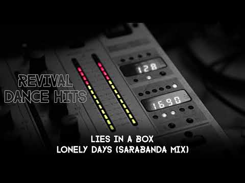 Lies In A Box - Lonely Days (Sarabanda Mix) [HQ]