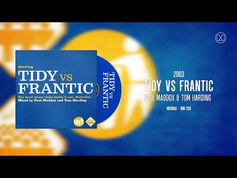 (2003) Tidy Vs Frantic - Paul Maddox & Tom Harding