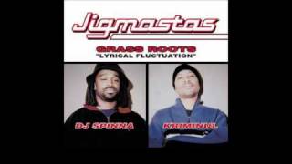 Jigmastas - Lyrical Fluctuation 2000 (Spinna Mix)