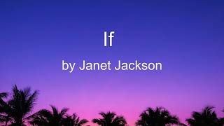 If by Janet Jackson (Lyrics)