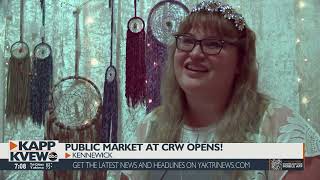 The Public Market at CRW in Kennewick opens!