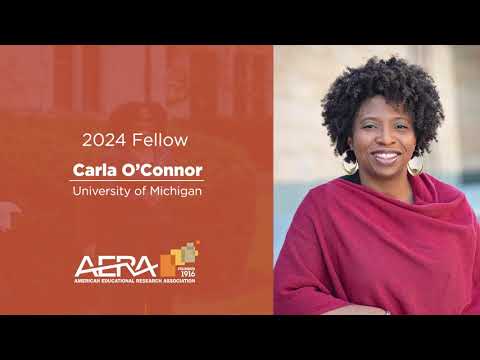 2024 AERA Fellows - Carla O'Connor