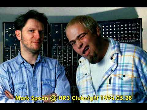 Mark Spoon - live @ HR3 Clubnight 1994.05.28