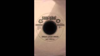 Big Youth - dread locks dread + version