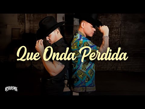 Grupo Firme & Gerardo Coronel “El Jerry” - Qué onda perdida