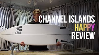 Channel Islands Happy Surfboard Review