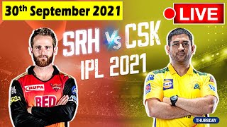 IPL 2021, SRH vs CSK Live Score: MS Dhoni, Chennai Super Kings IPL Live Score Hotstar