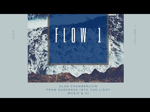 Flow 1 -  Music composed & produced by Alan Chamberlain, contemporary classical piece
