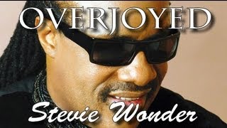 Overjoyed - Stevie wonder - LYRICS