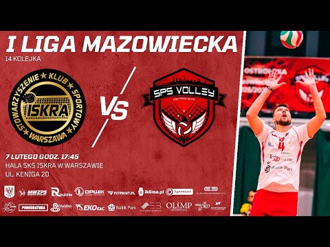 🏐 I LIGA MAZOWIECKA: ISKRA WARSZAWA - SPS VOLLEY OSTROŁĘKA